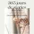 365 jours de stories